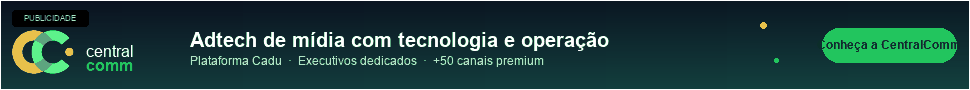 CentralComm — adtech de mídia com plataforma Cadu e executivos dedicados